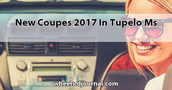 New Coupes 2017 in Tupelo, MS