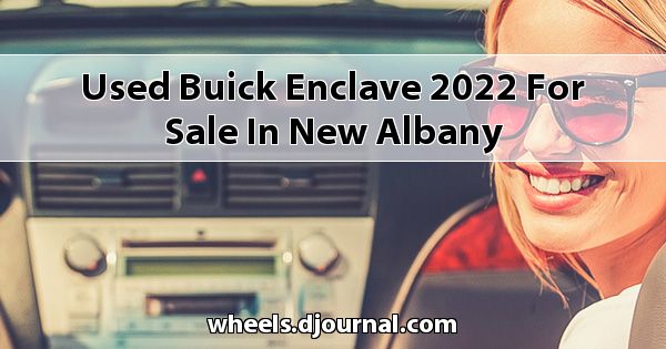 Used Buick Enclave 2022 for sale in New Albany