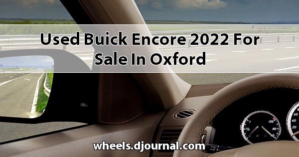 Used Buick Encore 2022 for sale in Oxford