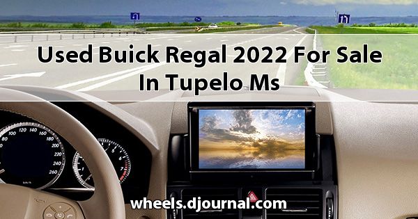 Used Buick Regal 2022 for sale in Tupelo, MS