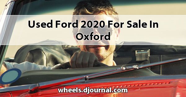 Used Ford 2020 for sale in Oxford