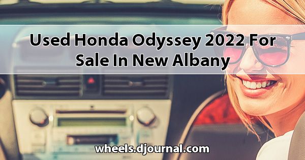 Used Honda Odyssey 2022 for sale in New Albany