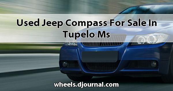 Used Jeep Compass for sale in Tupelo, MS
